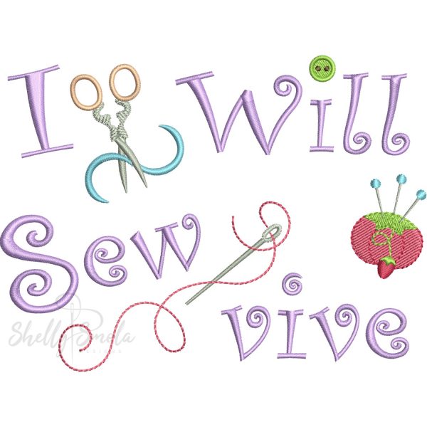 I Will SewVive by Shelly Smola