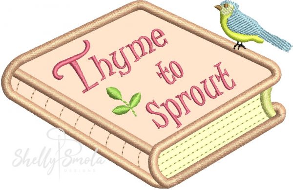 Thyme to Sprout by Shelly Smola